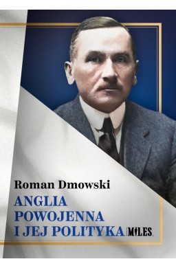 Anglia powojenna i jej polityka