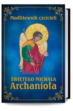 Modlitewnik czcicieli świętego Michała Archanioła