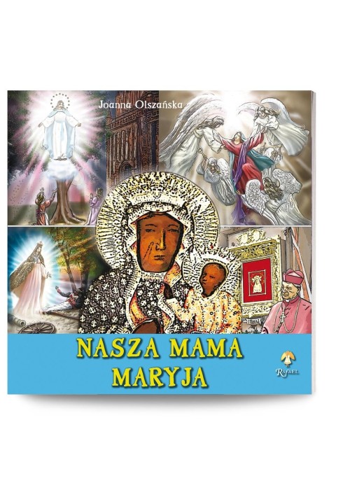 Nasza mama Maryja
