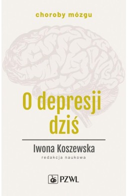 O depresji dziś