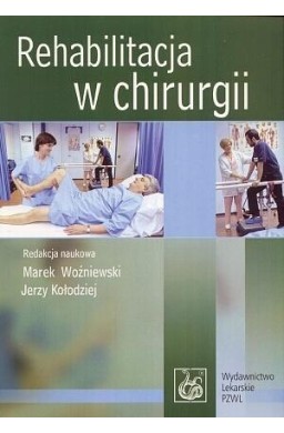 Rehabilitacja w chirurgii