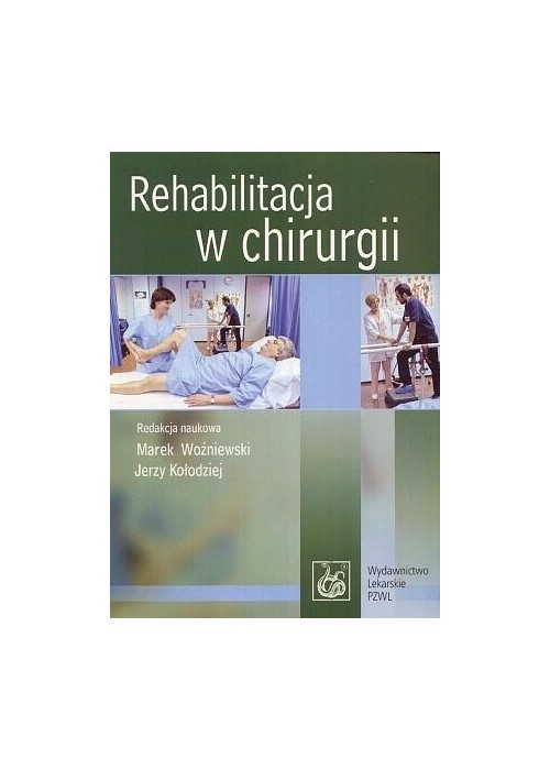 Rehabilitacja w chirurgii