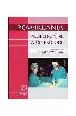 Powikłania pooperacyjne w ginekologii