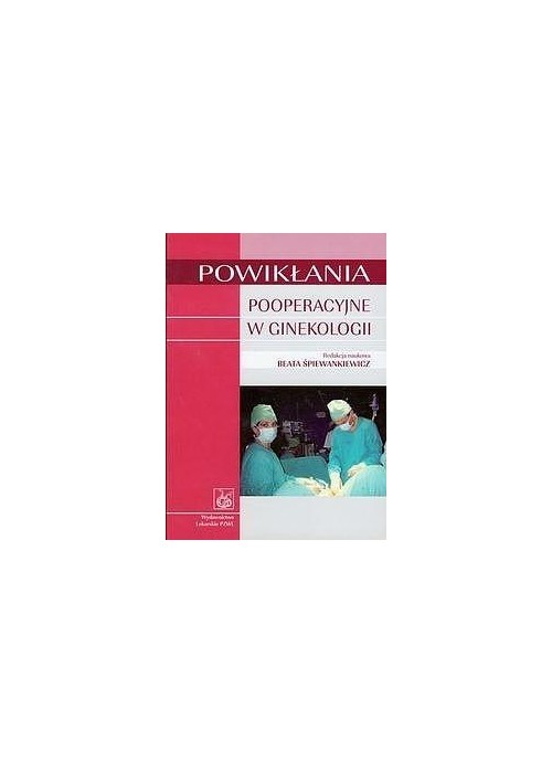 Powikłania pooperacyjne w ginekologii