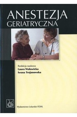 Anestezja geriatryczna