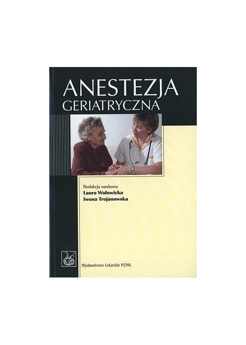 Anestezja geriatryczna