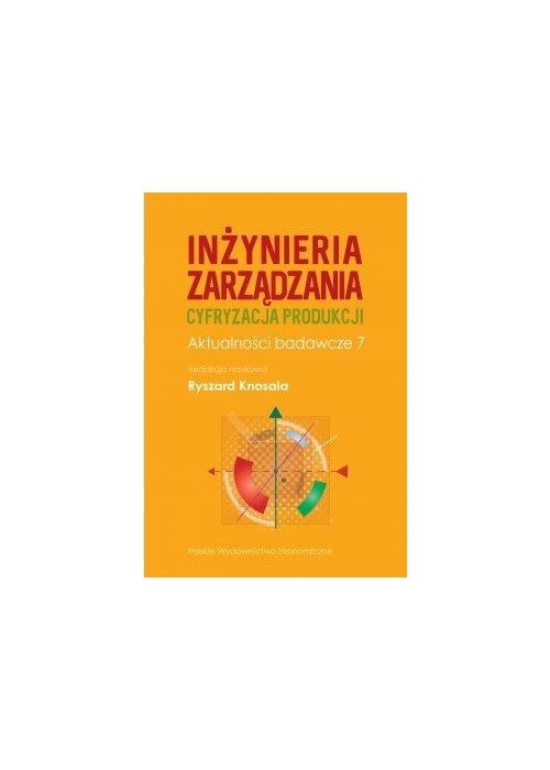Inżynieria zarządzania. Cyfryzacja produkcji. Aktu