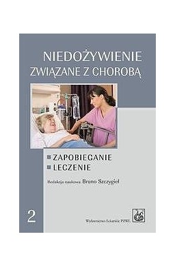 Niedożywienie związane z chorobą. Zapobieganie