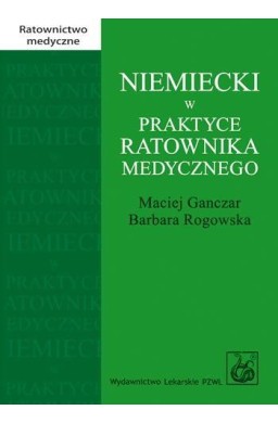 Niemiecki w praktyce ratownika medycznego