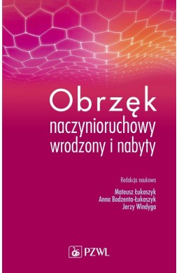 Obrzęk naczynioruchowy wrodzony i nabyty