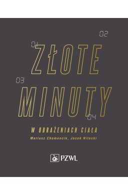 Złote minuty w obrażeniach ciała