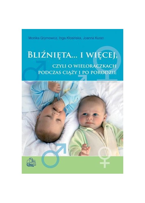 Bliźnięta... i więcej, czyli o wieloraczkach..PZWL Bliźnięta... i więcej, czyli o wieloraczkach..PZWL