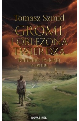 Gromi i oblężona twierdza