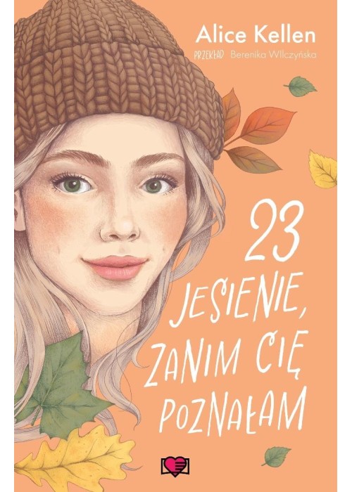 Wracać do ciebie T.2 23 jesienie, zanim cię...