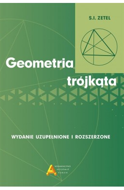 Geometria trójkąta wyd. rozszerzone i uzupełnione