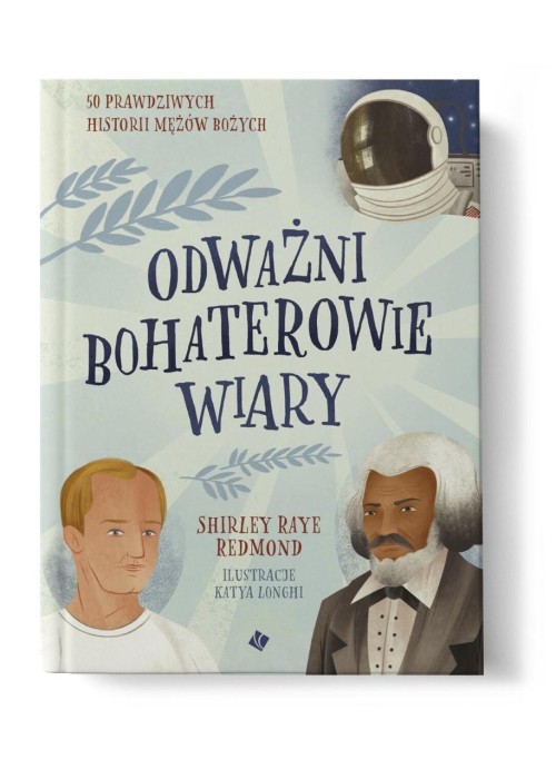 Odważni bohaterowie wiary