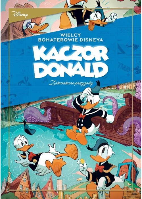Kaczor Donald T.1 Zakwakane przygody