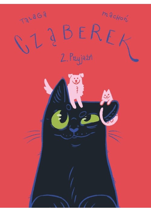 Cząberek T.2 Przyjaźń