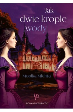 Jak dwie krople wody