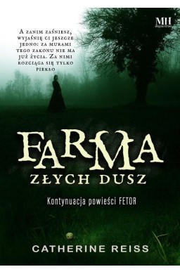 Farma złych dusz