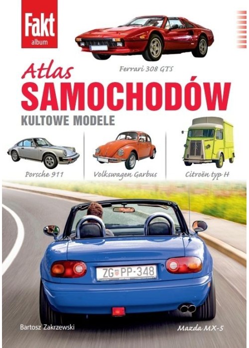Atlas samochodów. Kultowe modele