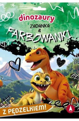 Dinozaury. Zadanka & farbowanki