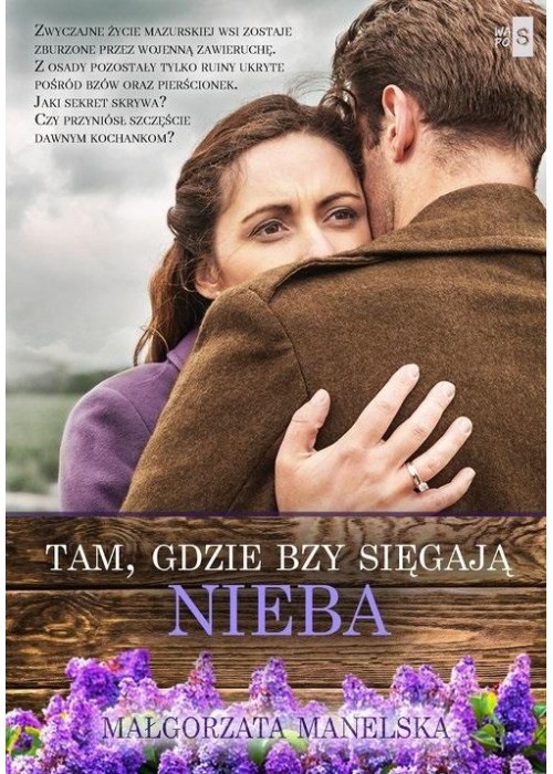 Tam, gdzie bzy sięgają nieba WL