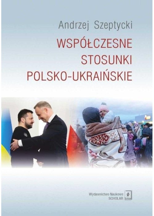 Współczesne stosunki polsko-ukraińskie