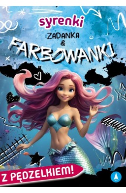 Syrenki. Zadanka & farbowanki