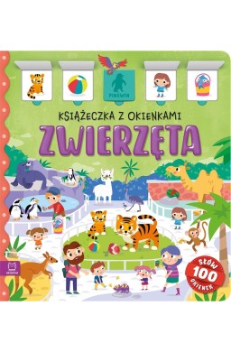 Zwierzęta. Książeczka z okienkami. 100 okienek