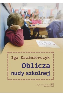 Oblicza nudy szkolnej