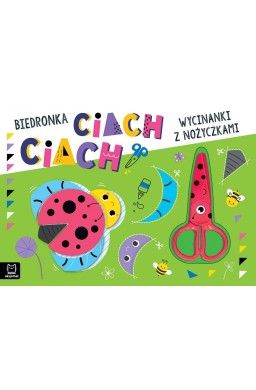 Wycinanki z nożyczkami. Biedronka ciach, ciach!