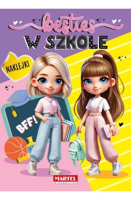 Besties W szkole z naklejkami
