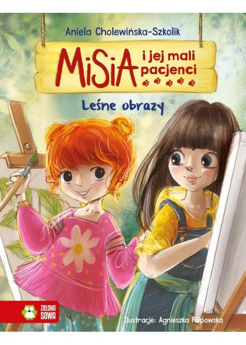 Misia i jej mali pacjenci. Leśne obrazy