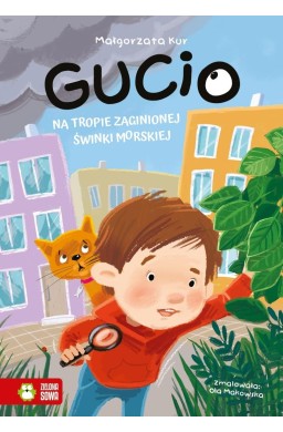 Gucio na tropie zaginionej świnki morskiej