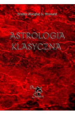 Astrologia klasyczna T.1 w.2