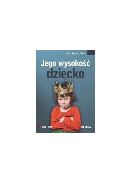 Jego wysokość dziecko