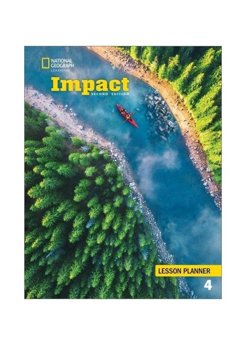 Impact 2ed Lesson Planner 4 Impact 2ed Lesson Planner 4