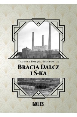 Bracia Dalcz i S-ka