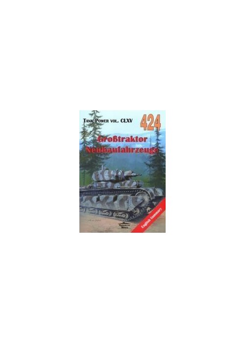 Grosstraktor Neubaufahrzeuge. Tank Power CLXV 424
