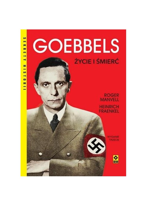 Goebbels Życie i śmierć