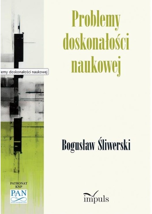 Problemy doskonałości naukowej