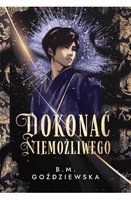 Dokonać niemożliwego