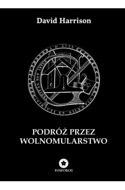 Podróż przez wolnomularstwo