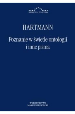 Poznanie w świetle ontologii i inne pisma