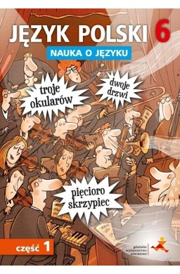 Język Polski SP Nauka O Języku 6/1 ćw. NPP