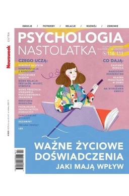 Newsweek Extra 4/2025 Psychologia nastolatka