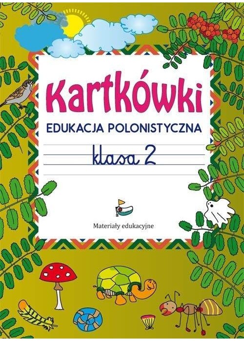 Kartkówki. Edukacja polonistyczna. Klasa 2