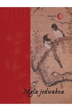 Mgła jedwabna. Wybór poezji koreańskiej XX wieku