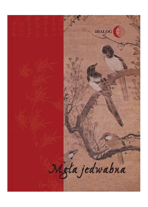 Mgła jedwabna. Wybór poezji koreańskiej XX wieku